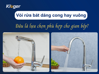 Nên chọn vòi rửa bát dáng vuông (KLF0013SC) hay dáng cong (KLF0009SC)?