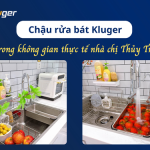 Chậu rửa bát 1 hố Kluger trong không gian thực tế nhà chị Thủy Trần